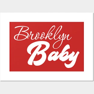 Brooklyn Baby Posters and Art